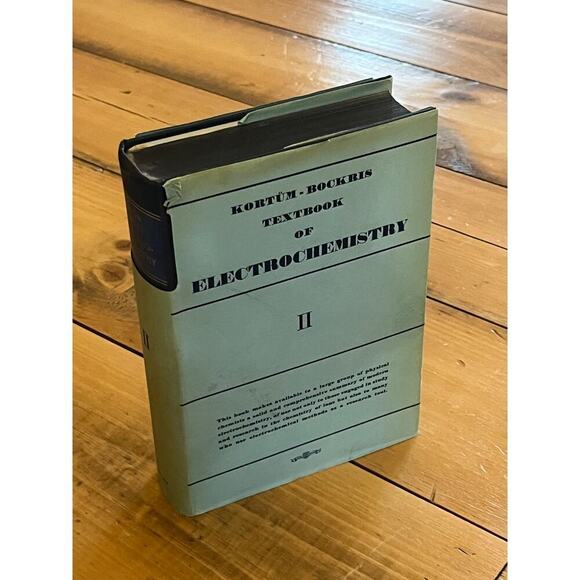 VTG Kortum-Bockris textbook of Electrochemistry II Book. 1951. science HC/DJ - Picture 1 of 14